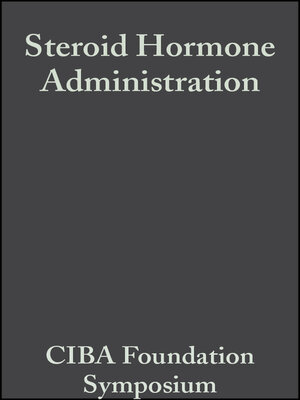 cover image of Steroid Hormone Administration, Volume 3